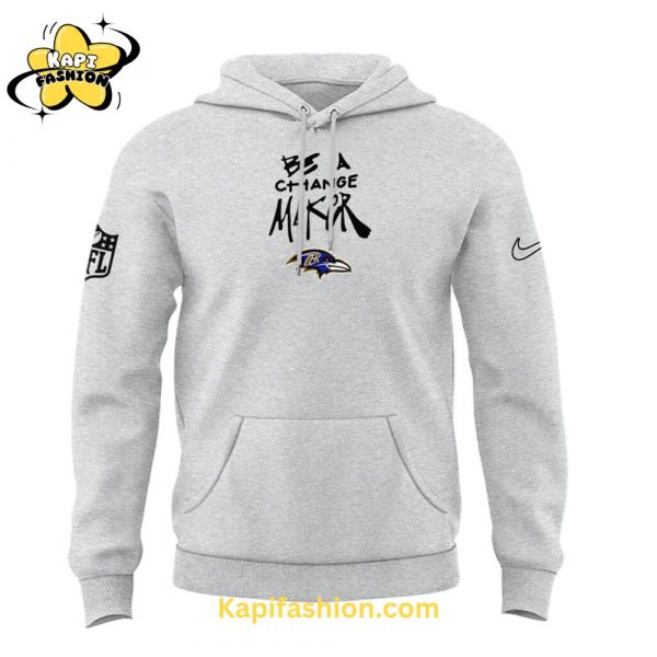 Baltimore Ravens Special Edition Be A Change Maker Hoodie