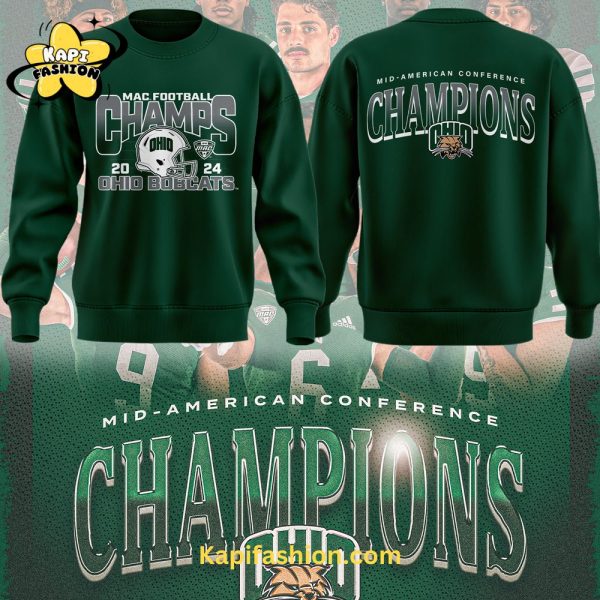 Ohio Bobcats Special Edition 2024 MAC Champions  Sweatshirt