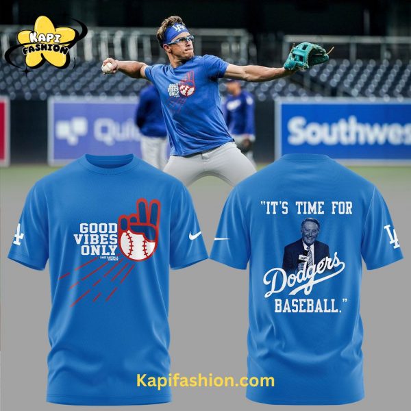 Los Angeles Dodgers Good Vibes Only Limited Edition T Shirt