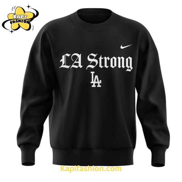 Los Angeles Dodgers LA Strong Sweatshirt V2