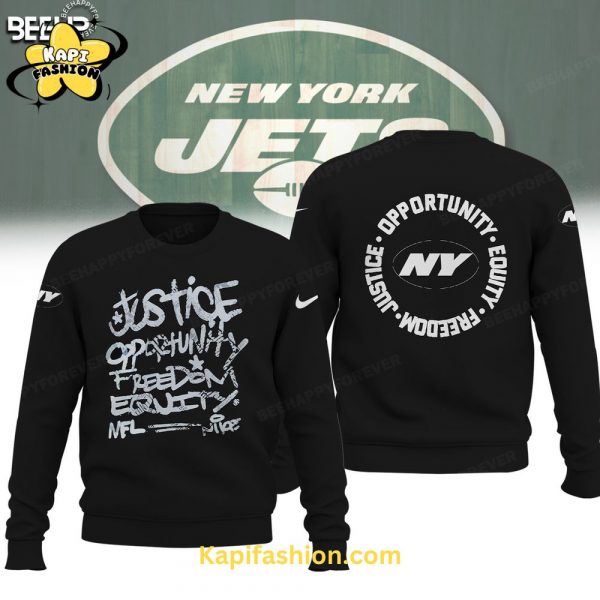 New York Jets Justice Opportunity Equity Freedom Sweatshirt