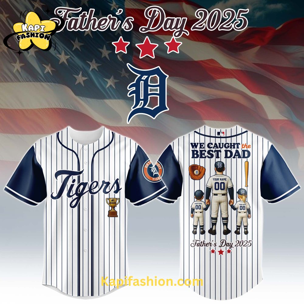 Detroit Tigers Fatherâs Day Jersey Editions Limited 2025 V1 Detroit Tigers Fatherâs Day Jersey Editions Limited 2025 V1